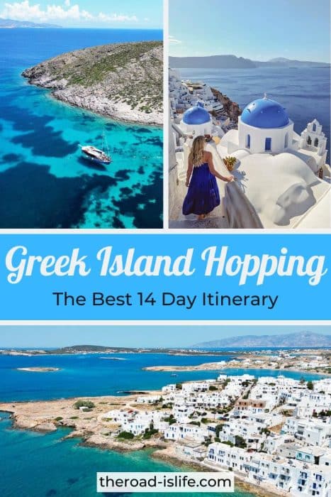 Island hopping Greece itinerary - 2 weeks in Greece