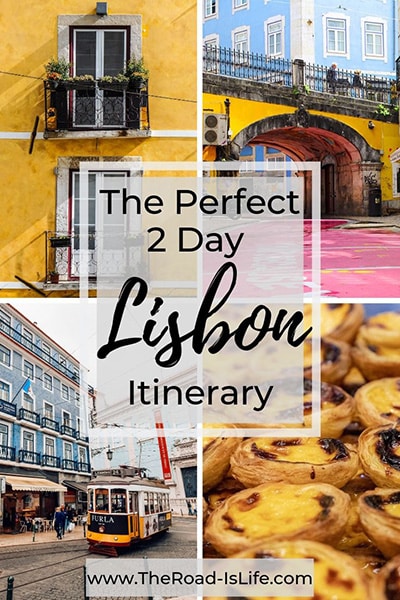 The perfect 2 day Lisbon Itinerary