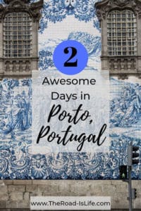2 Day Porto Itinerary