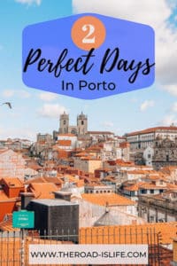 Views of Porto - 2 day Porto Itinerary