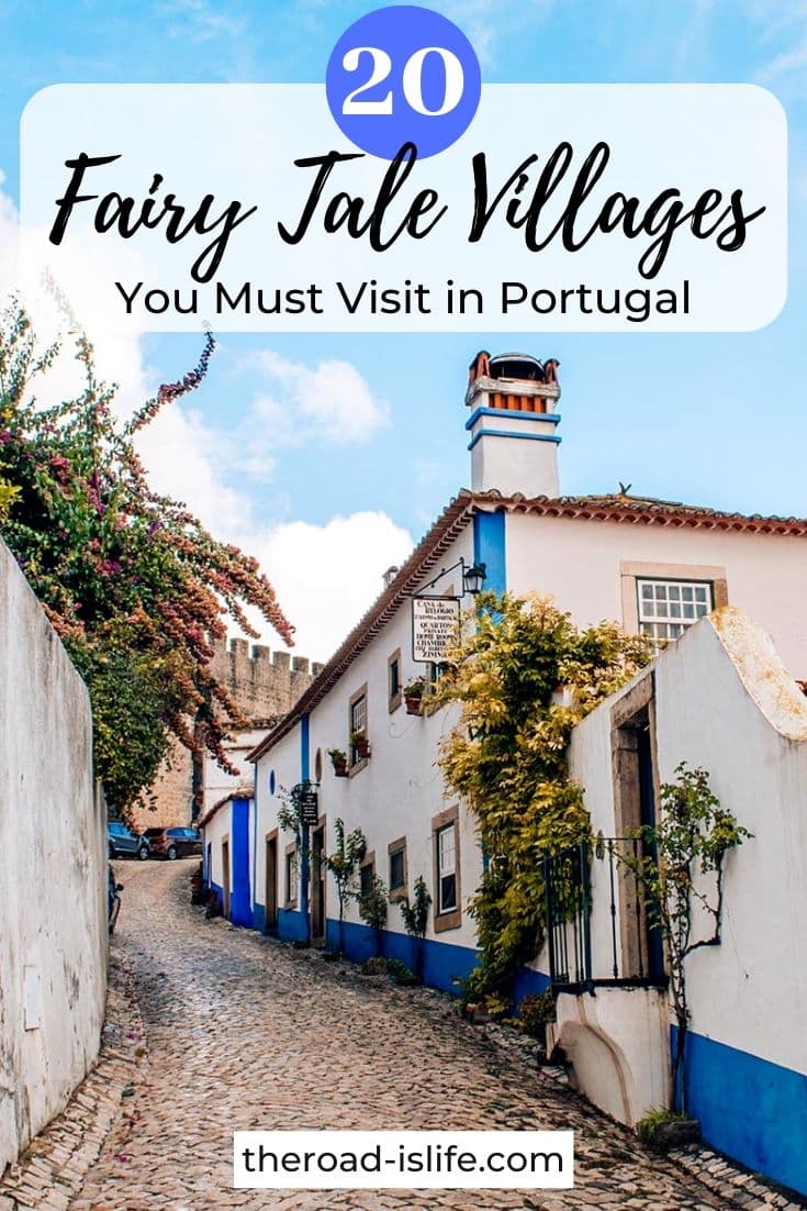 The top 20 most beautiful small towns and villages in Portugal that you need to visit!