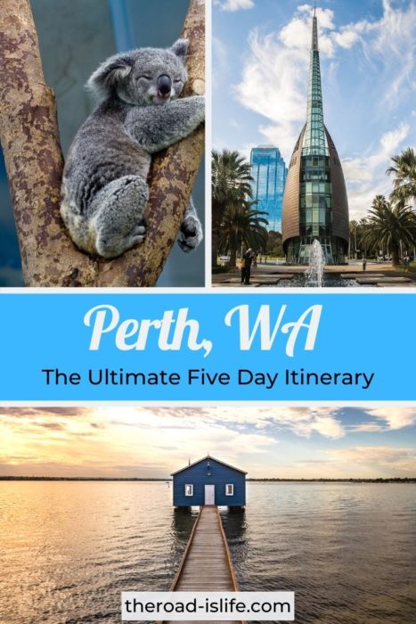 Five Day Perth Itinerary