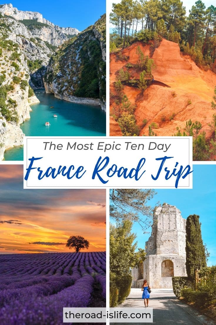 The Ultimate 10 Day France Road Trip Itinerary