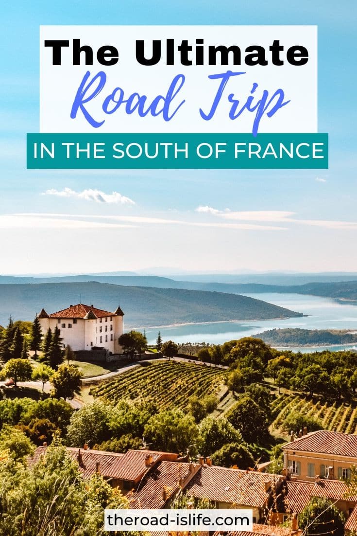 The Ultimate 10 Day France Road Trip Itinerary