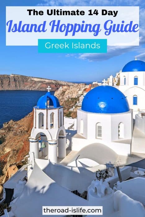 Island hopping Greece itinerary - 2 weeks in Greece