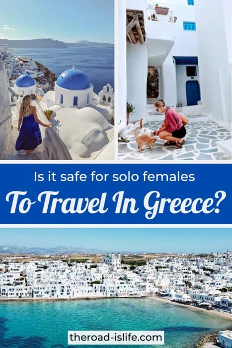 Is Greece safe for solo female travellers?