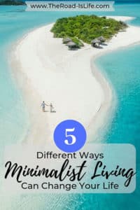 5 different ways that minimalist living can improve your life