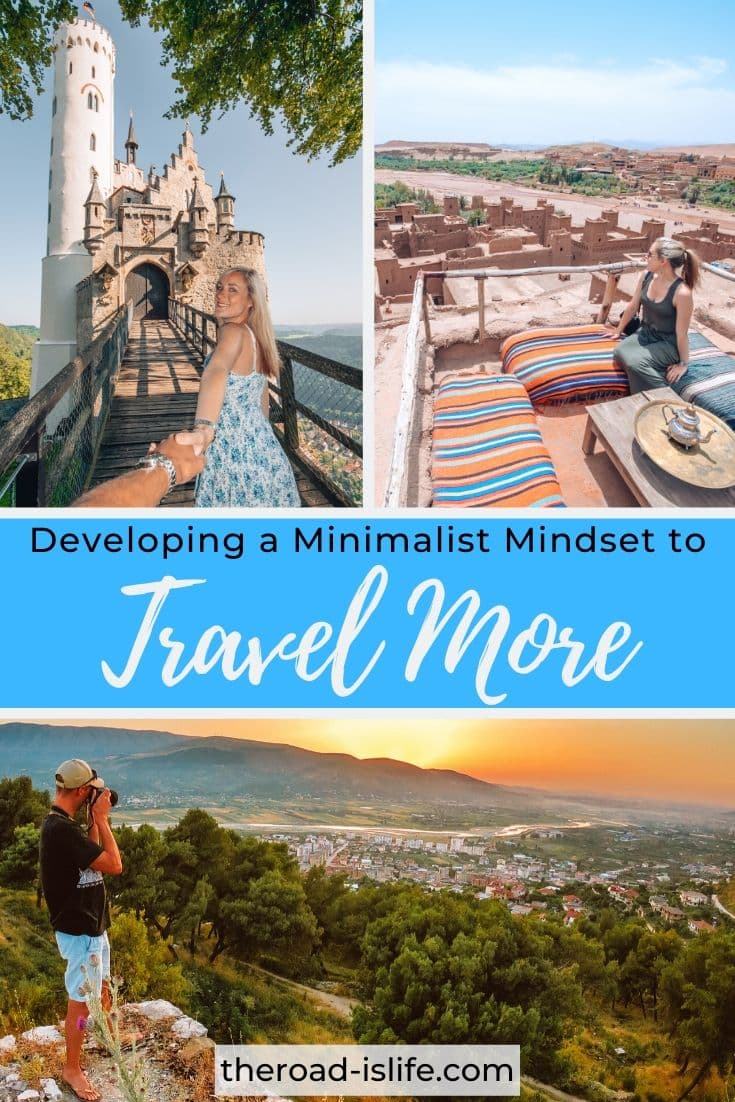 How to develop a minimalist mindset so that you can travel more often