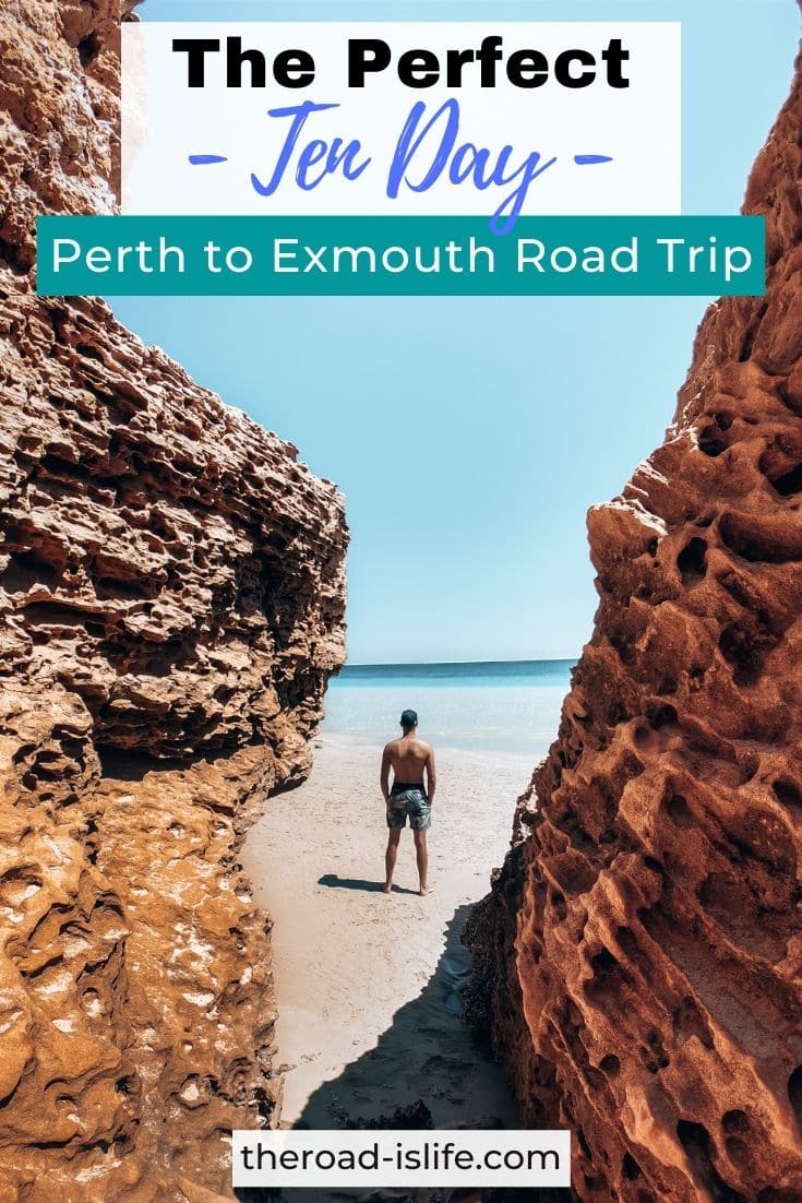 Perth to Exmouth Road Trip - 10 Day Driving Itinerary
