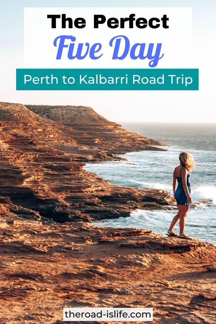 The Ultimate Perth to Kalbarri road trip itinerary
