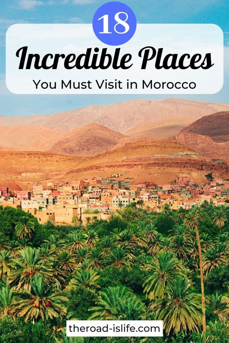 18 beautiful places to visit in Morocco