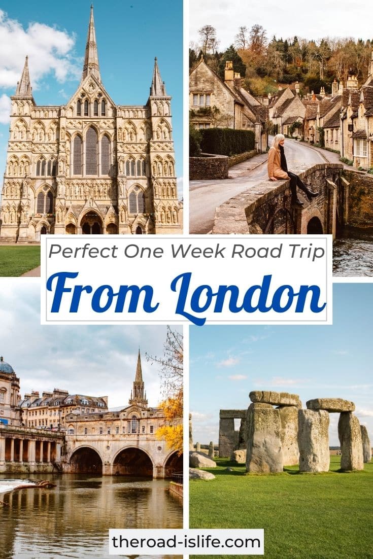 The Perfect One Week Road Trip From London Itinerary