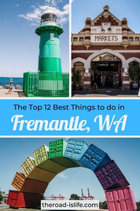 The top 12 best things to do in Fremantle WA