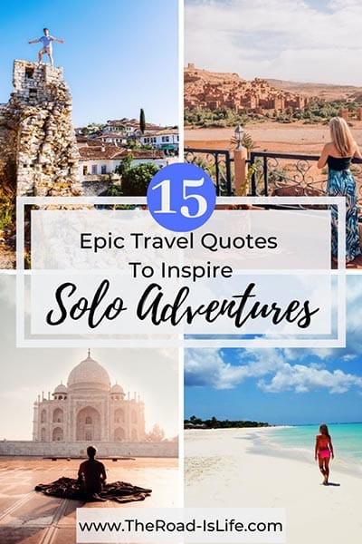 15 Travel Alone Quotes to inspire solo travellers